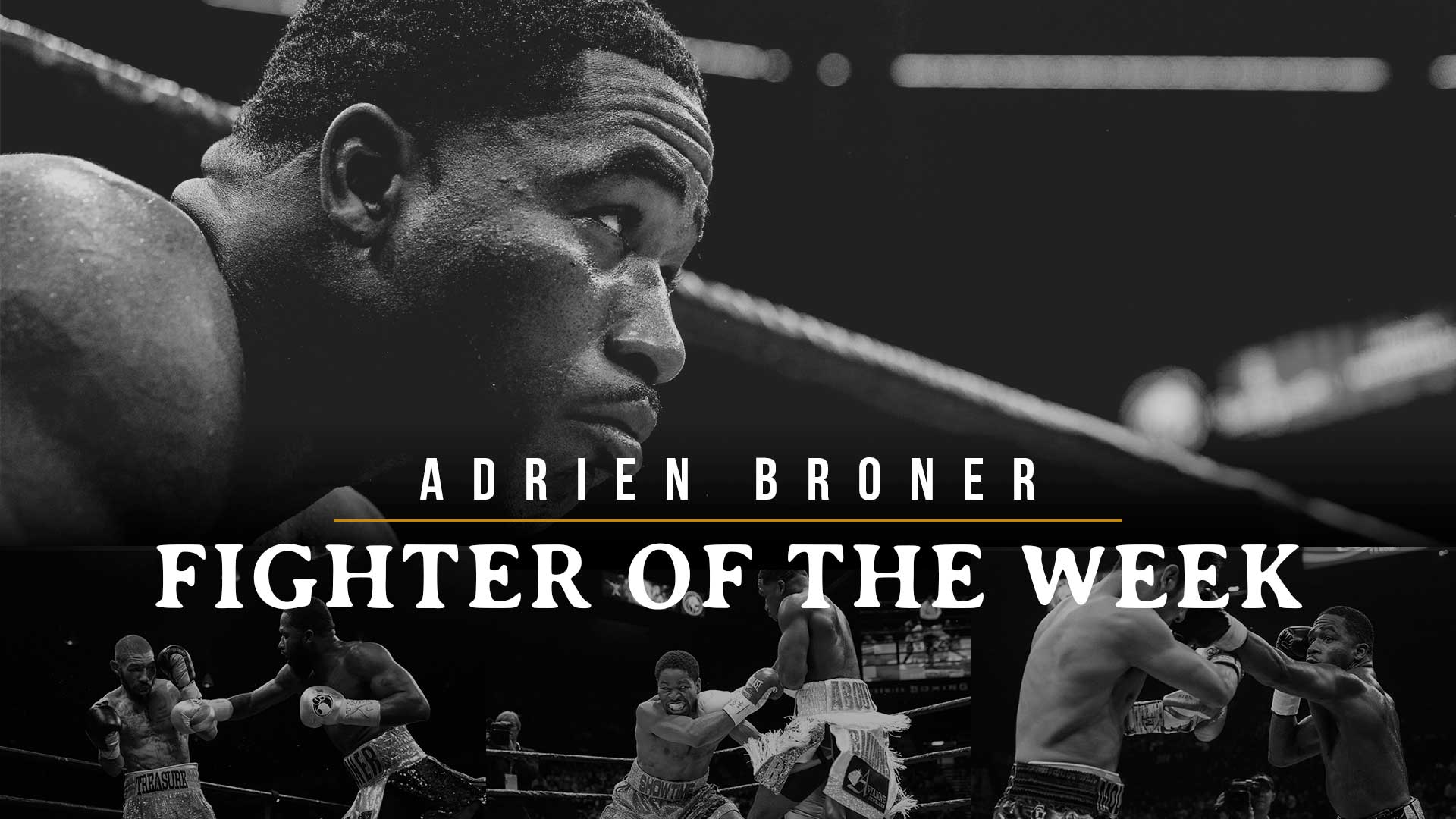 Fighter of the Week: Adrien Broner1920 x 1080