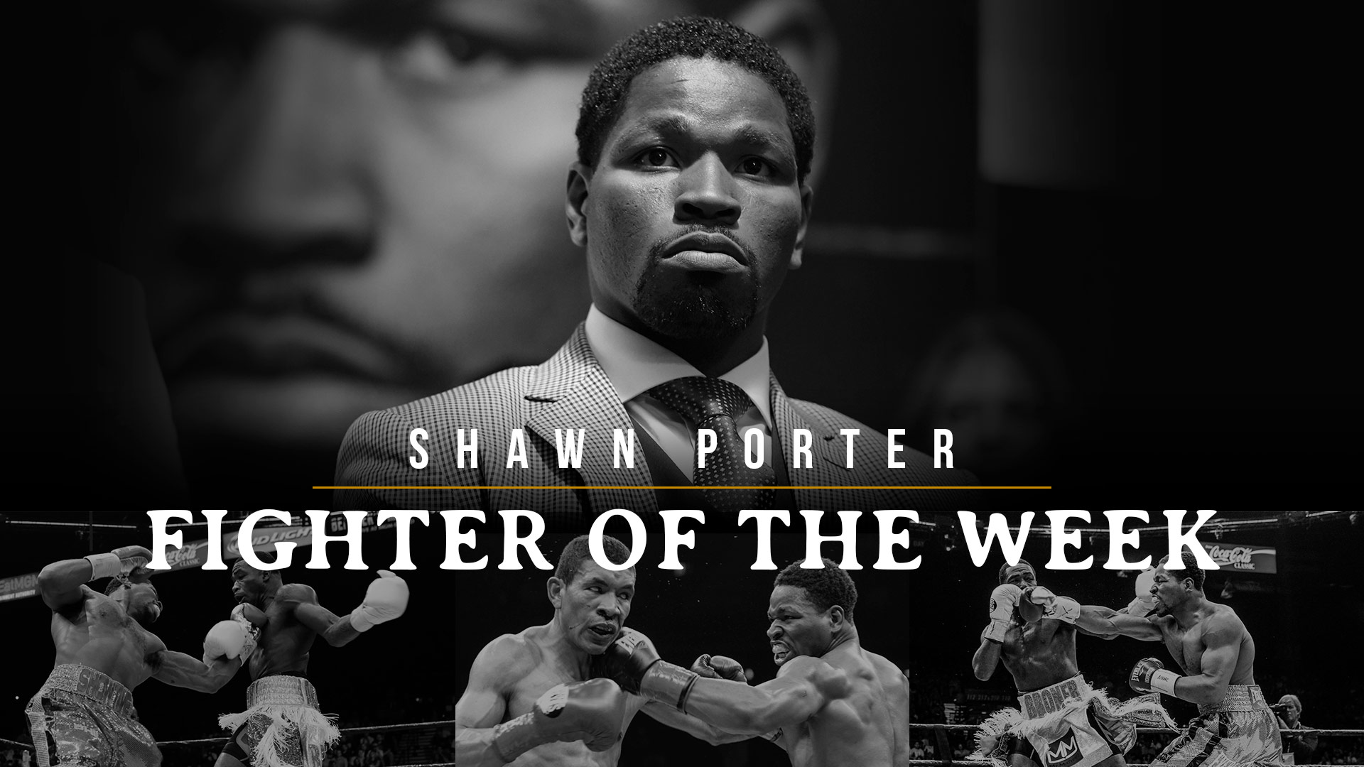 Fighter of the Week: Shawn Porter1920 x 1080