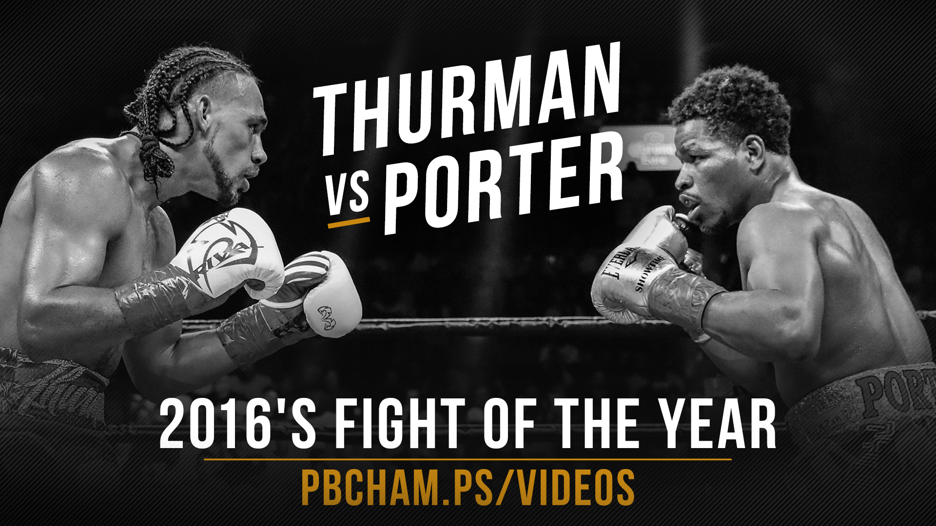 Thurman vs Porter Full Fight: June 25, 2016 - PBC on CBS1920 x 1080