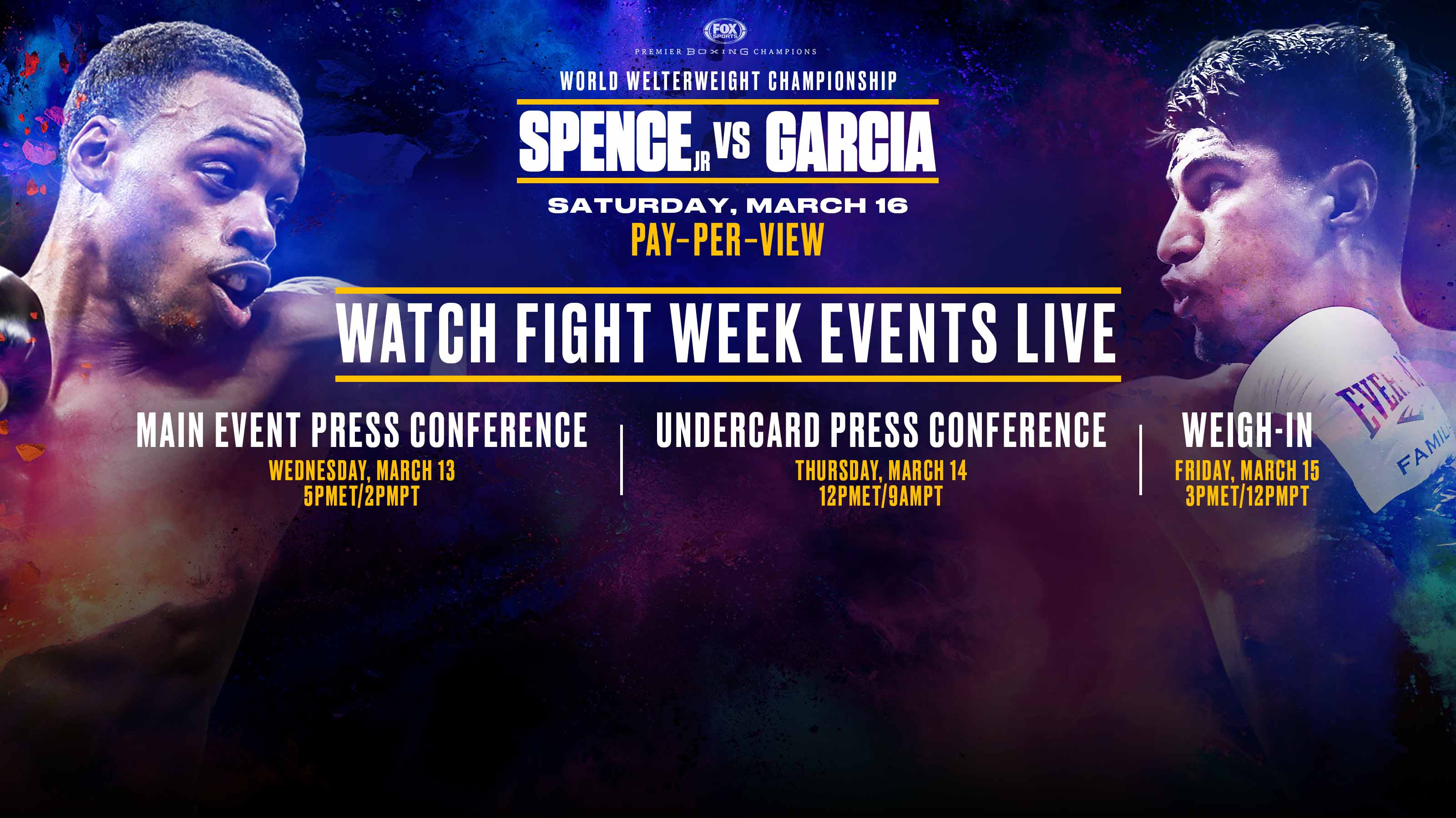 Watch Spence vs Garcia Fight Week Events Live on PBCs YouTube Channel
