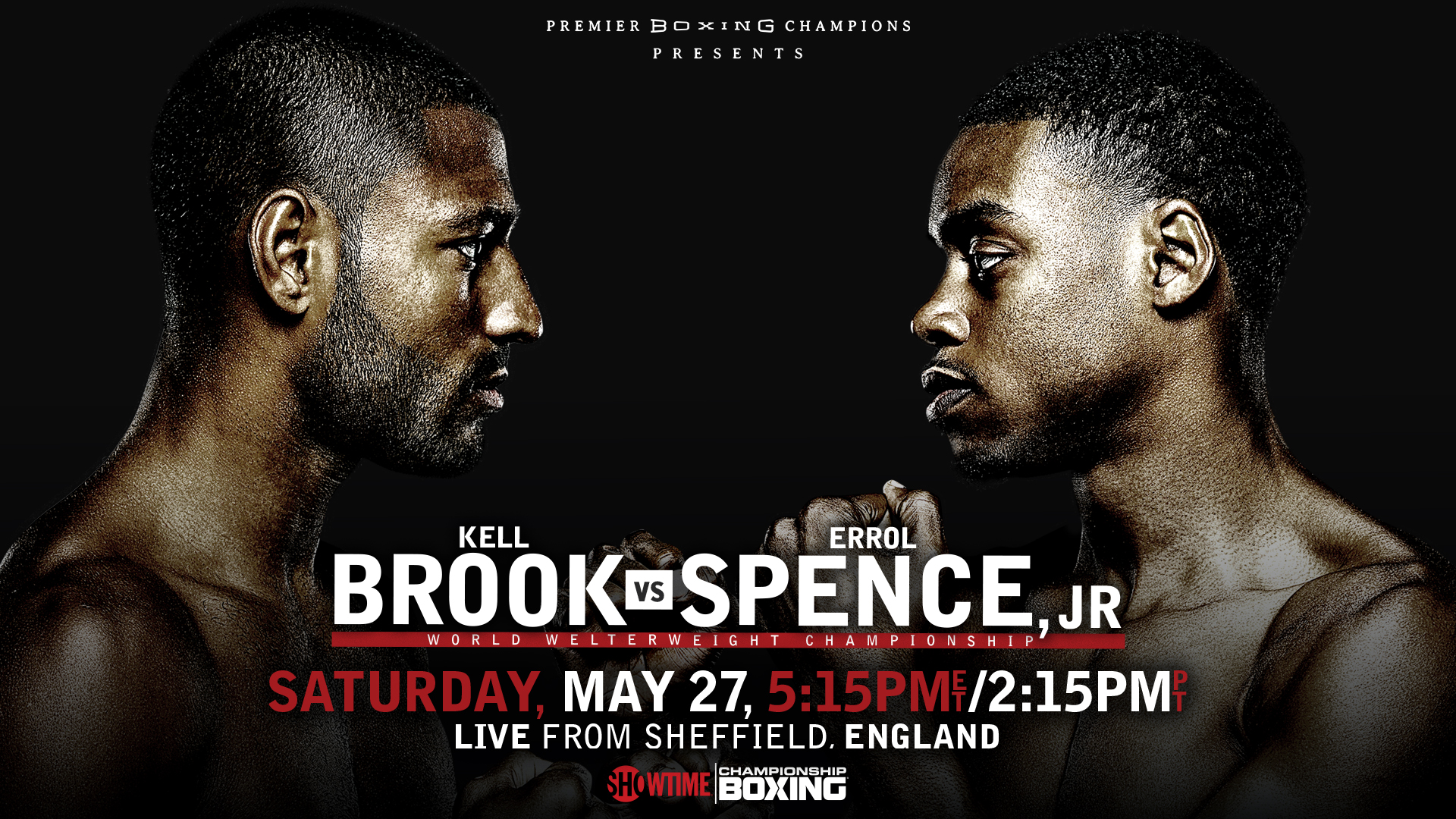 Errol Spence out to build his legacy vs. Kell Brook1920 x 1080