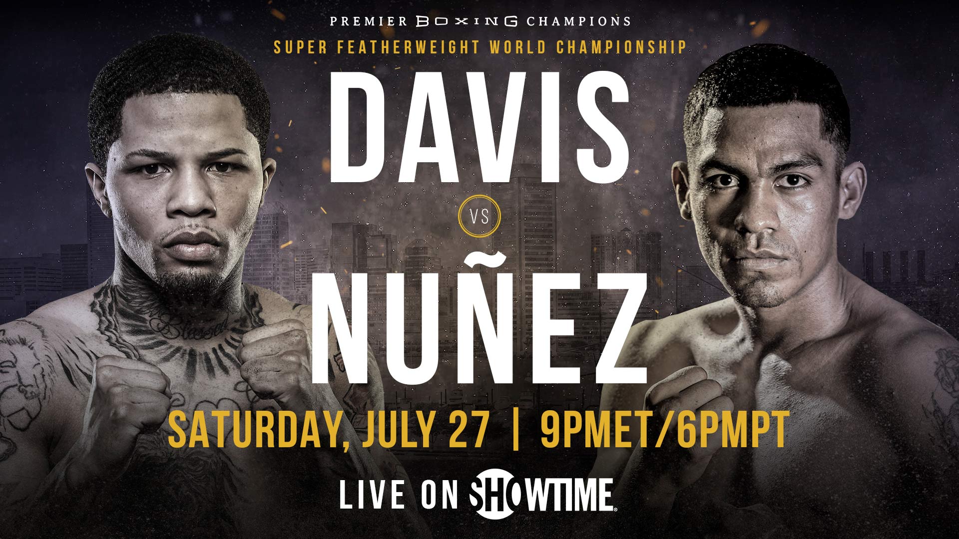 Davis vs Nunez PREVIEW July 27, 2019 PBC on Showtime