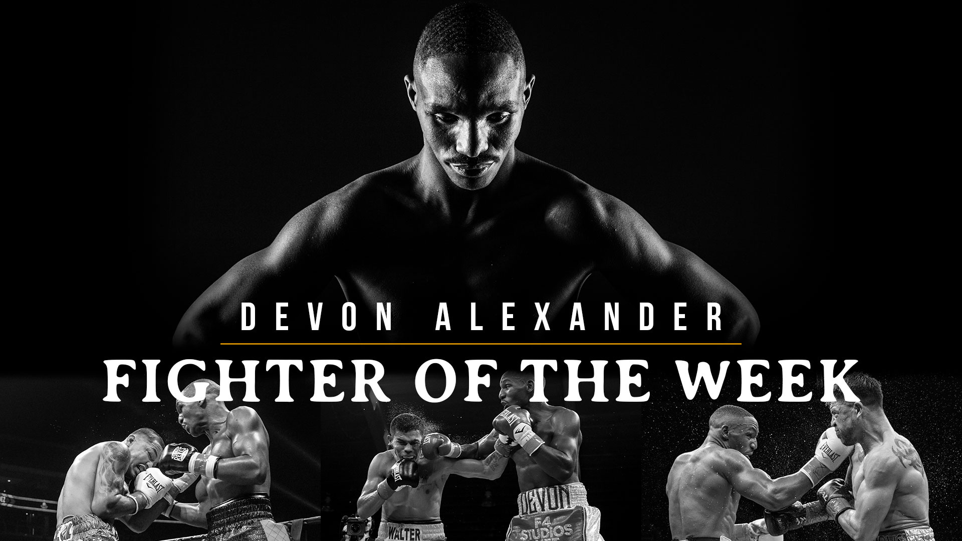 Fighter Of The Week: Devon Alexander