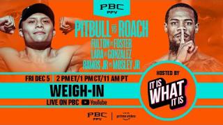 Embedded thumbnail for Pitbull vs. Roach WEIGH-IN LIVE STREAM (Hosted By IT IS WHAT IT IS)