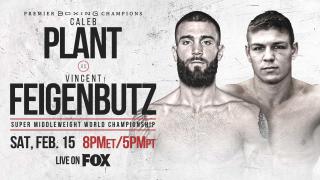 Plant vs Feigenbutz Preview: February 15, 2020 - PBC on FOX