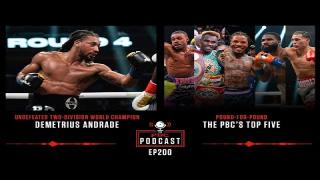 Embedded thumbnail for Demetrius Andrade &amp;amp; The PBC Top Five | The PBC Podcast