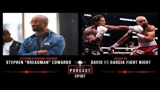 Embedded thumbnail for Stephen &amp;quot;Breadman&amp;quot; Edwards, Gervonta Davis vs. Hector Garcia &amp;amp; More | The PBC Podcast