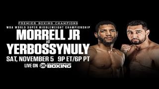Embedded thumbnail for Morrell vs Yerbossynuly PREVIEW: November 5, 2022 | PBC on SHOWTIME