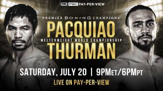 Manny Pacquiao and Keith Thurman collide July 20 on FOX PPV