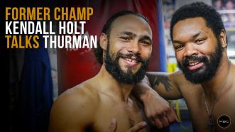 Former champ Kendall Holt talks Thurman