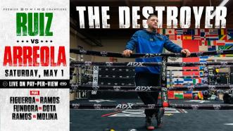 Andy Ruiz Jr. Tells the Story of How He Became "The Destroyer"