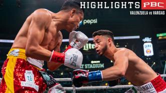 Valenzuela vs Vargas - Watch Fight Highlights | April 16, 2022