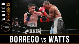 Borrego vs Watts highlights: June 11, 2017