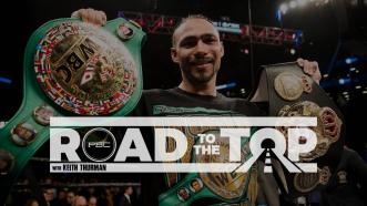 Road to the Top with Keith Thurman