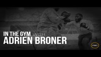 In the gym with Adrien Broner