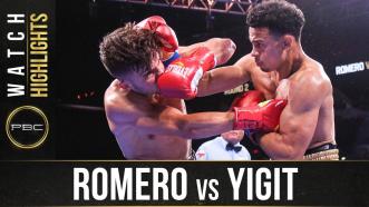 Romero vs Yigit — Watch Fight Highlights | July 17, 2021
