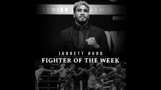 Fighter of the Week: Jarrett Hurd