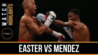 Easter vs Mendez highlights: April 1, 2016