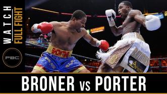 Broner vs Porter full fight: June 20, 2015