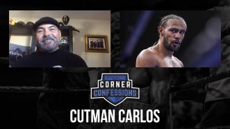 Corner Confessions: Cutman Carlos