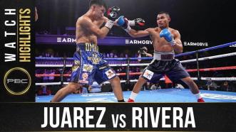 Juarez vs Rivera - Watch Fight Highlights | June 27, 2021