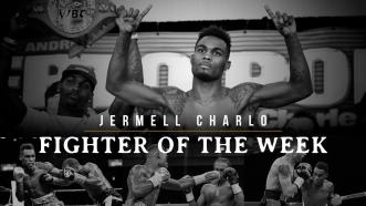 Fighter Of The Week: Jermell Charlo