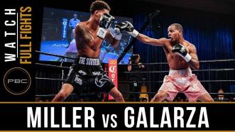 Miller vs Galarza Full Fight: August 3, 2018 - PBC on Bounce