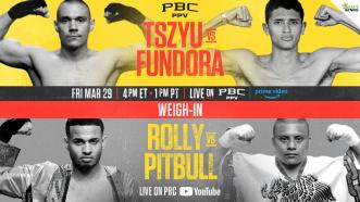 Official Weigh-in | #TszyuFundora & #RollyPitbull