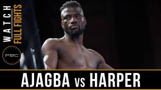Ajagba vs Harper Full Fight: August 24, 2018 - PBC on FS1