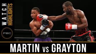 Martin vs Grayton highlights: August 23, 2016