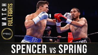 Spencer vs Spring - Watch Full Fight | January 18, 2020