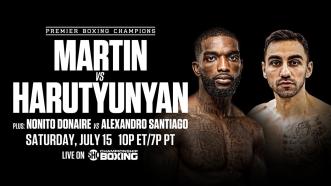 Frank Martin vs Artem Harutyunyan PREVIEW: July 15, 2023 | PBC on SHOWTIME