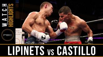 Lipinets vs Castillo Highlights: July 15, 2016