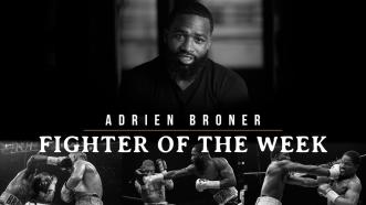 Fighter Of The Week: Adrien Broner