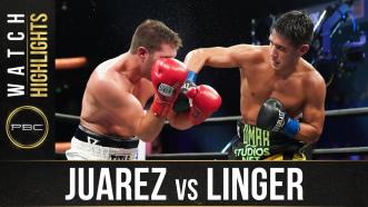 Juarez vs Linger - Watch Fight Highlights | September 6, 2020