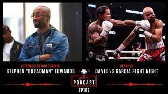 Stephen "Breadman" Edwards, Gervonta Davis vs. Hector Garcia & More | The PBC Podcast