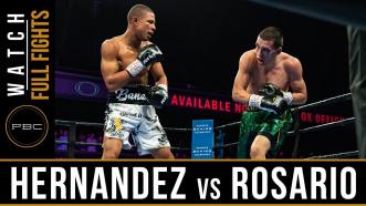 Hernandez vs Rosario Watch Full Fight | February 23, 2019