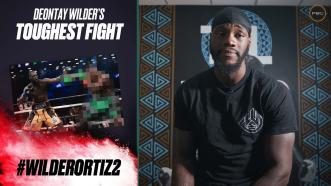 Deontay Wilder reveals his toughest fight to date