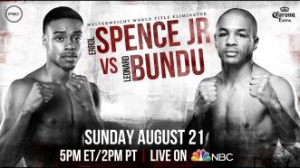 Spence Jr. vs Bundu Preview: August 21, 2016