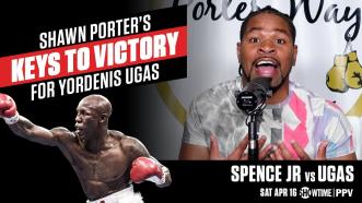 Shawn Porter's Keys to Victory for Yordenis Ugas vs Errol Spence Jr. | #SpenceUgas