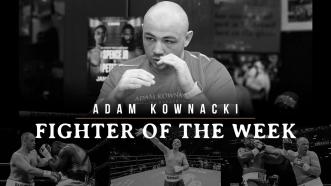 Fighter of the Week: Adam Kownacki