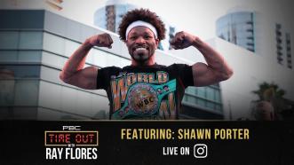 Shawn Porter Reveals His Dream Fight and Previews His Next Bout