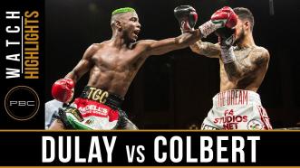 Dulay vs Colbert Highlights: April 13, 2018 - PBC on FS1