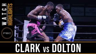 Clark vs Dolton Highlights: November 17, 2017 - PBC on FS1