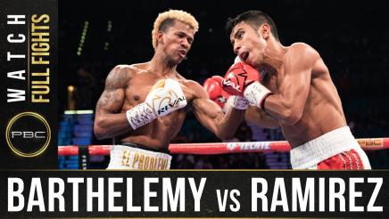 Barthelemy vs Ramirez Full Fight: September 26, 2017 - PBC on FS1