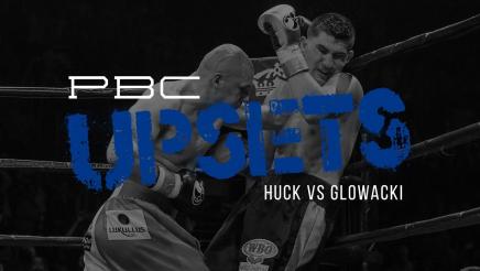 PBC Upsets: Huck vs Glowacki