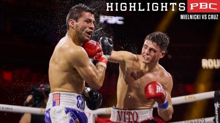 Mielnicki vs Cruz HIGHLIGHTS: May 4, 2024 | PBC on Prime PPV