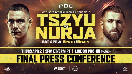 Tszyu vs. Nurja FINAL PRESS CONFERENCE LIVESTREAM
