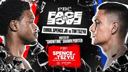 PBC Face to Face with Errol Spence Jr. vs Tim Tszyu