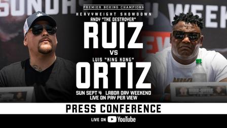 Andy Ruiz Jr. vs Luis Ortiz - Final Press Conference